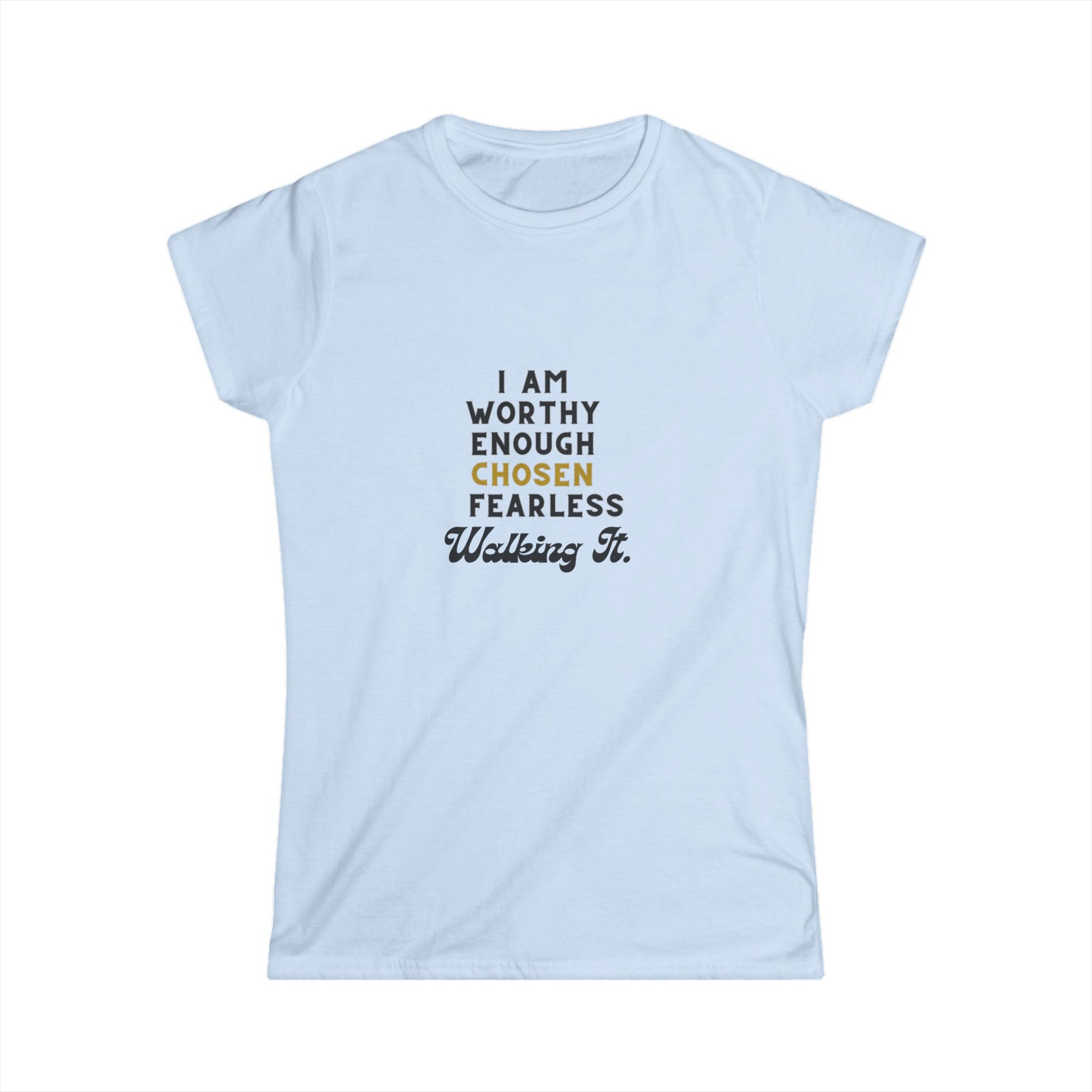 Bold Block Affirmation Softstyle Tee | I Am Worthy, Enough, Chosen, Fearless | Inspirational Gift, Motivational Shirt, Positive Affirmation Tee