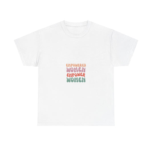 Women Empower Heavy Cotton Tee