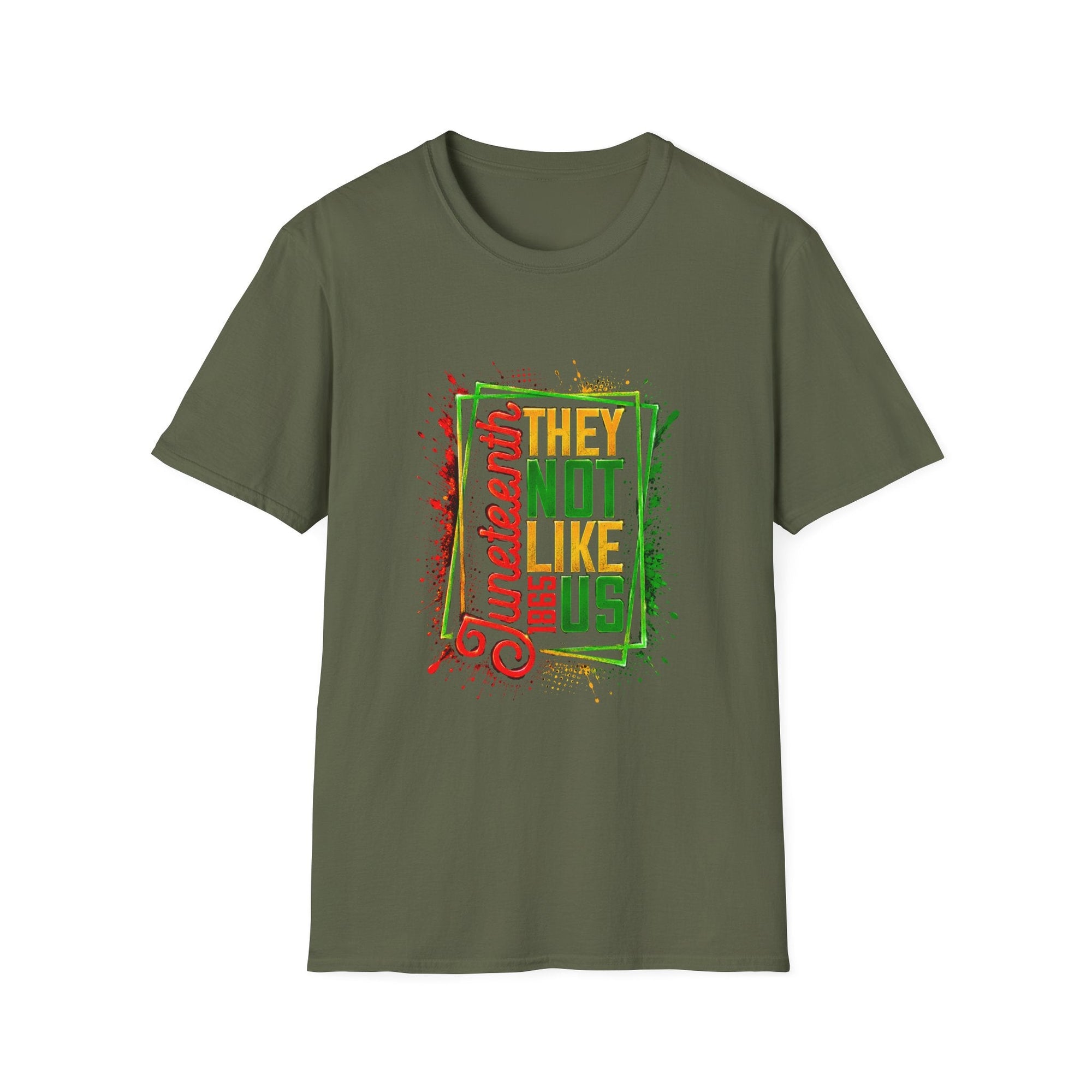 Juneteenth They Not Like Us T-shirt with bold colorful typography on soft breathable cotton