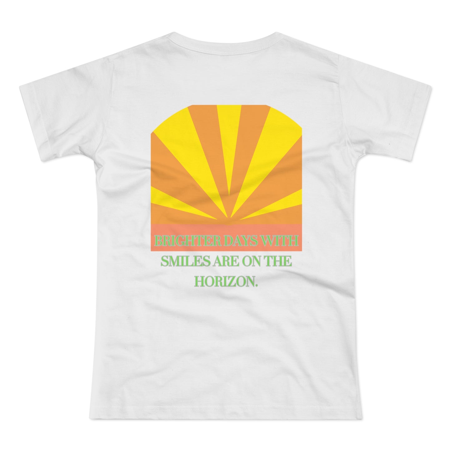 Better Day's Women's T-shirt