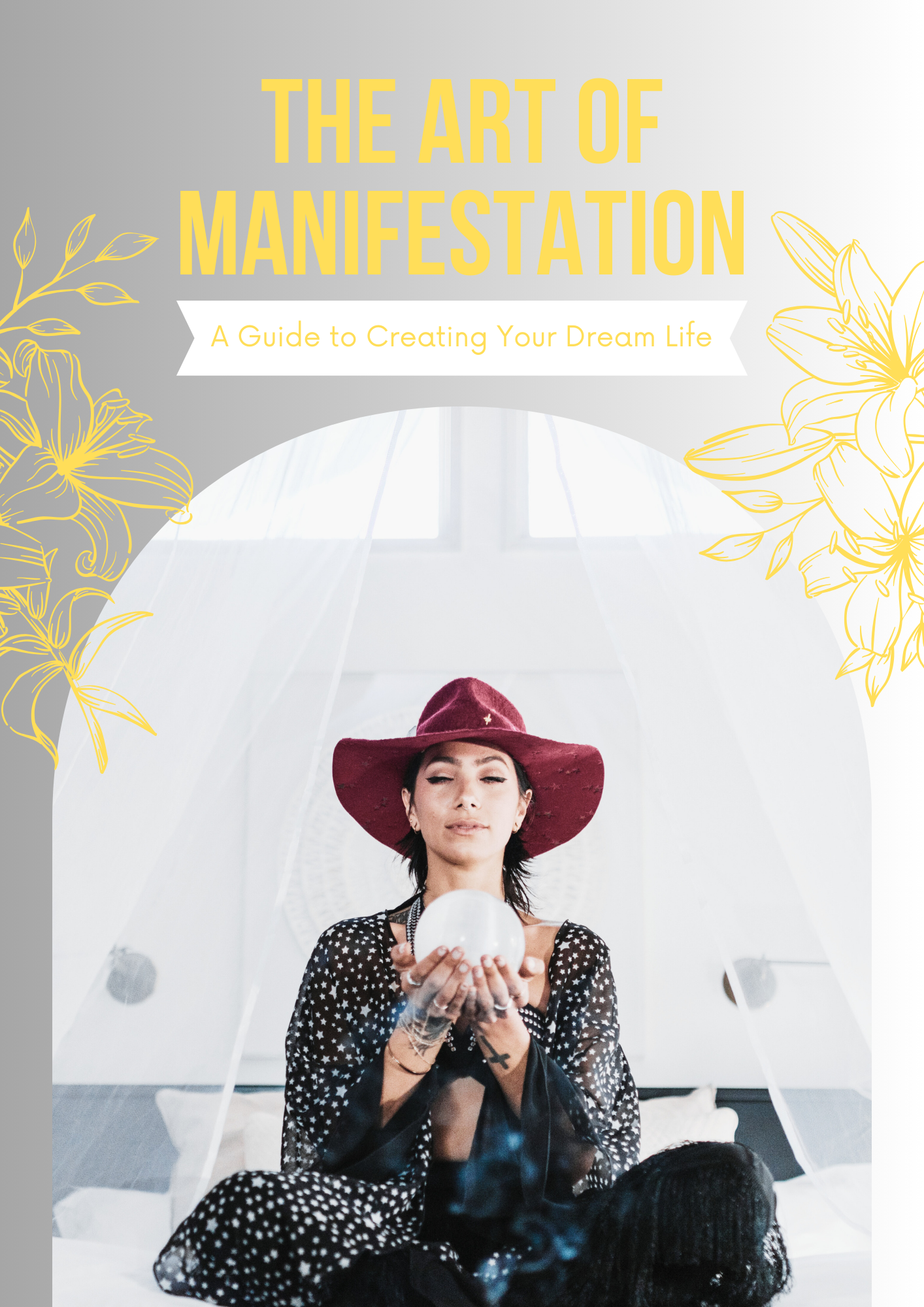 The Art of Manifestation