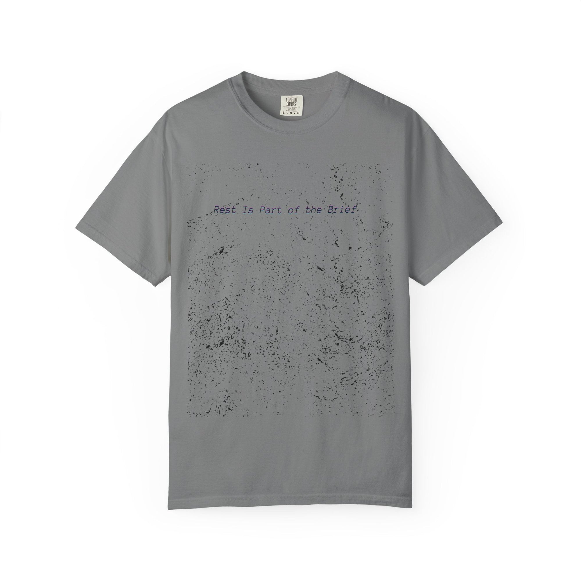 Rest Is Part of the Brief t-shirt with relaxed fit and garment-dyed cotton in muted color