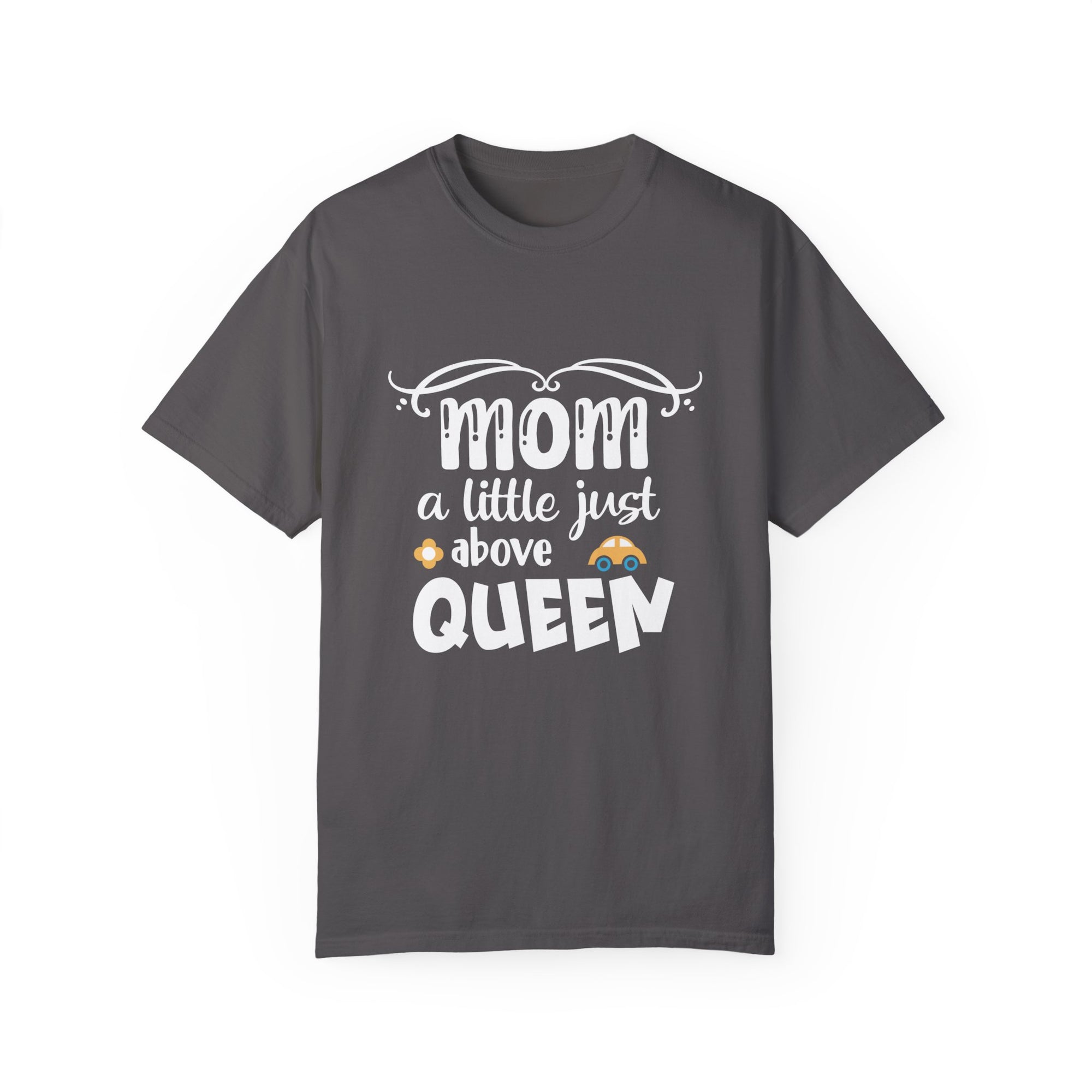 Mother Humor Unisex Garment-Dyed T-shirt, Mom Joke Shirt, Funny Parenting Tee, Gift for Her, Sarcastic Graphic Top