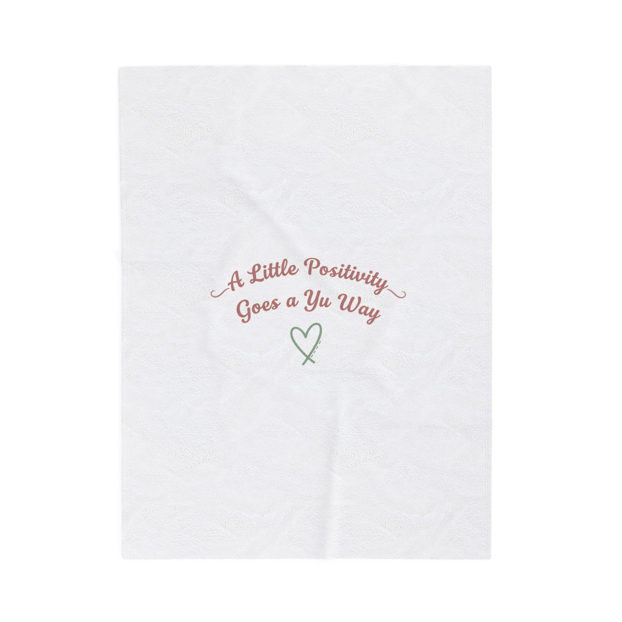 a little positivity goes your way Velveteen Blanket | micro-optimism, gentle affirmation