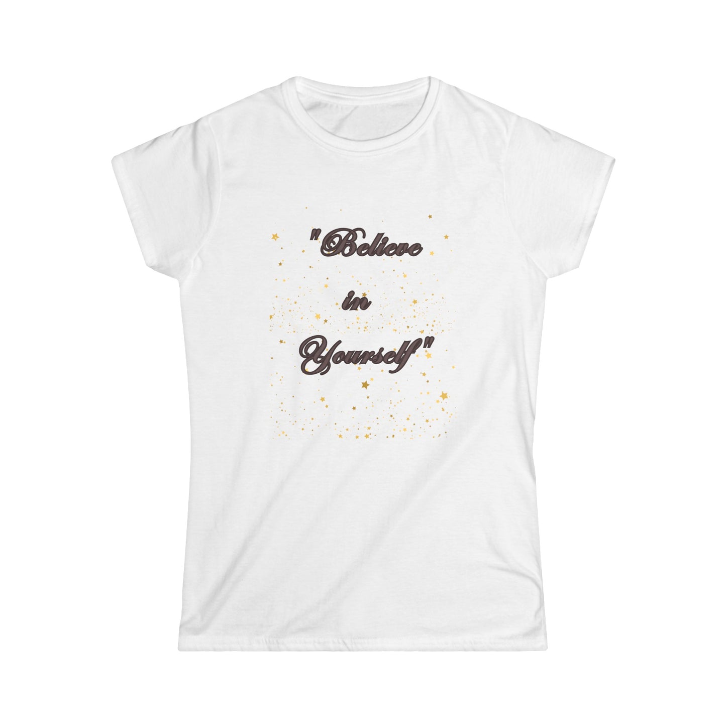 Believe Women's Softstyle Tee