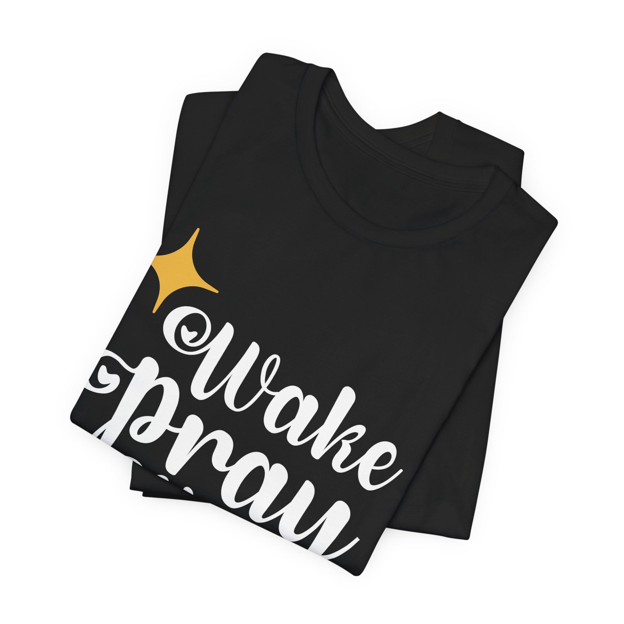 Wake Pray Slay Unisex Jersey Tee - Motivational Graphic Shirt for Everyday Inspiration