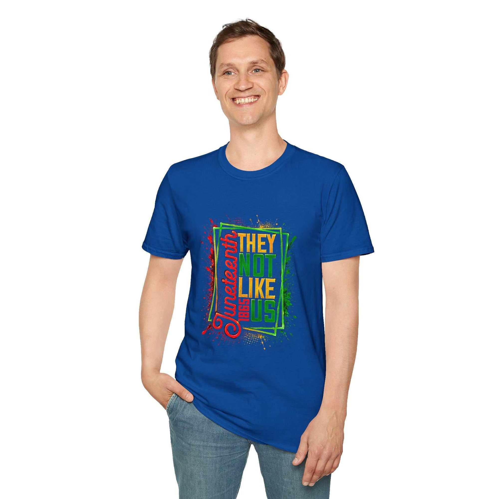 Juneteenth They Not Like Us colorful typography t-shirt on soft breathable cotton